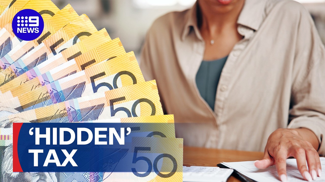 Are you paying a 'hidden' tax on your super? | 9 News Australia