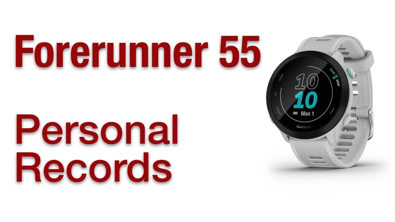 Garmin Forerunner 55 - How To View Personal Records