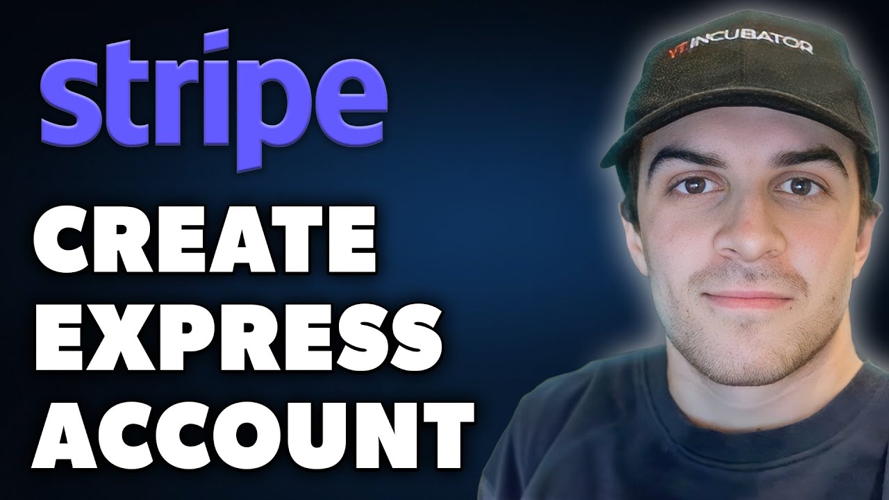 How to Create Stripe Express Account (Full 2024 Guide)