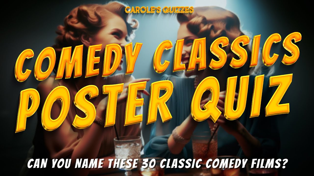 Comedy Classics Movie Poster Quiz: Can You Name These 30 Films?