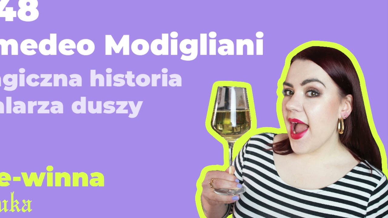 48. Amedeo Modigliani: tragiczna historia malarza duszy