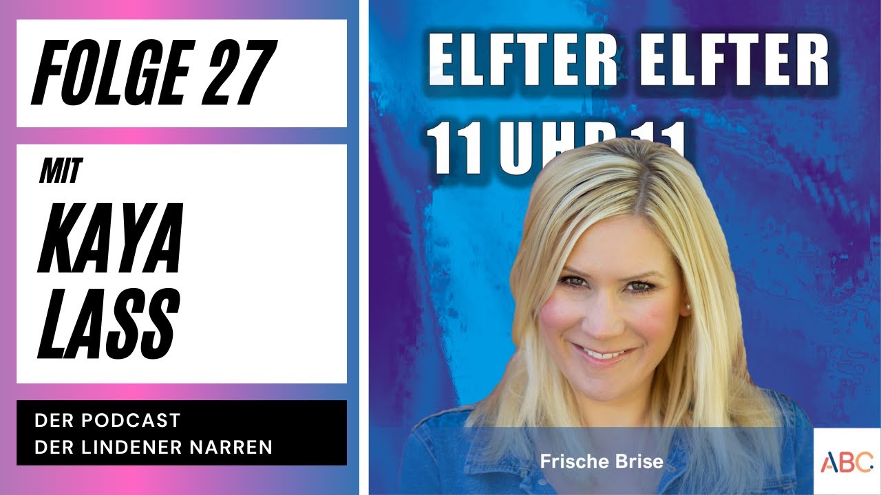 Elfter Elfter 11 Uhr 11 - Folge 27 - Kaya La&szlig;