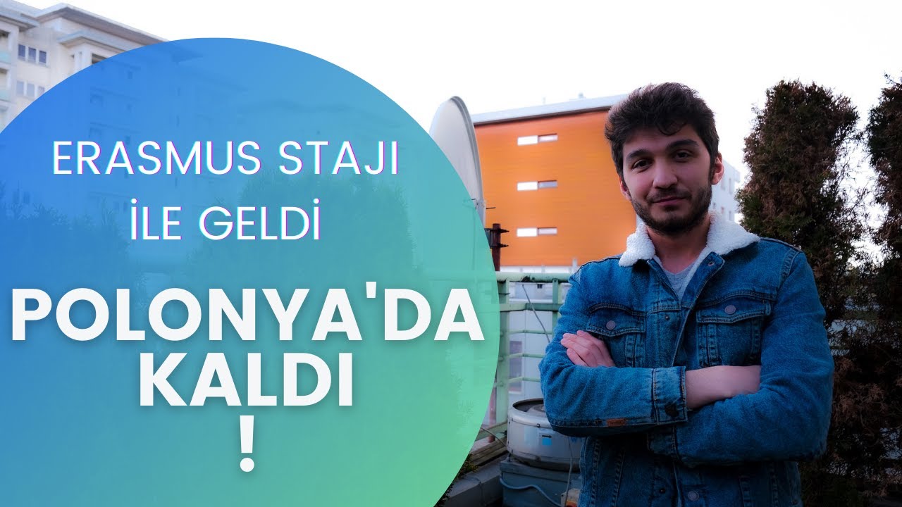POLONYADA ERASMUS STAJI HAKKINDA HER ŞEY!