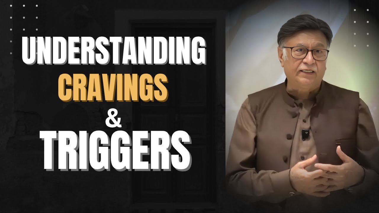 Understanding Cravings and Triggers | The Recovery Matrix Explained | Dr.Sadaqat Ali