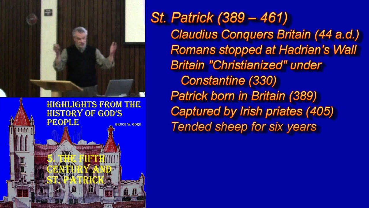 5. The Fifth Century and St. Patrick