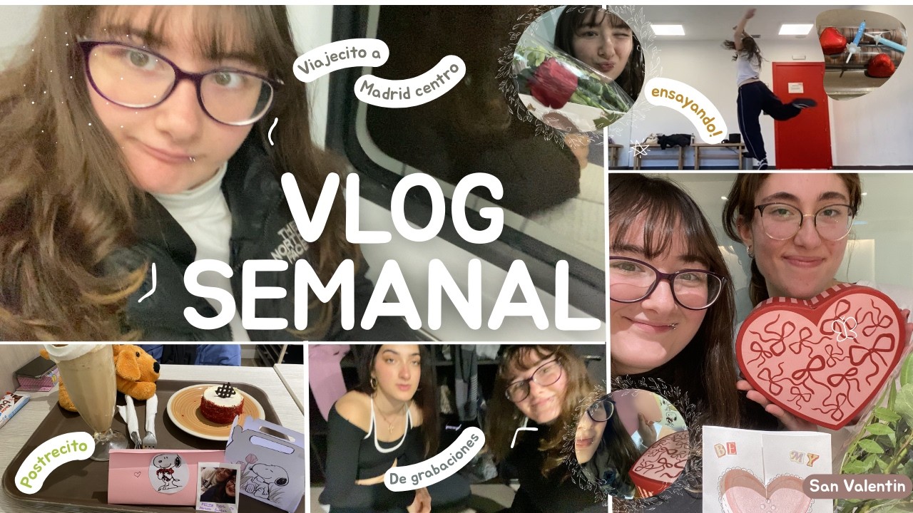 Una semanita conmigo: Grabaciones, clases y... San Valentín!! (febrero)