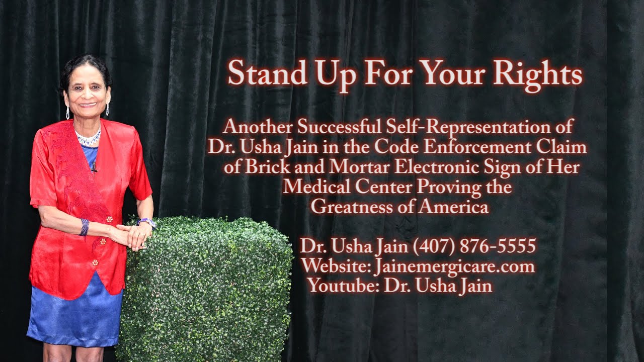 Stand Up for Yourself, Self-Representation for Electronic Sign by Dr. Usha Jain Orlando