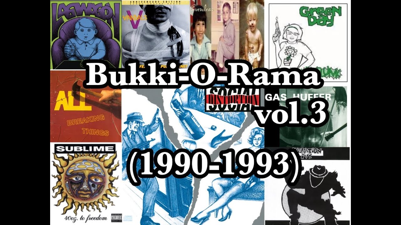 【BGM】洋楽パンクロック mix (1990~1993) / Bukki-O-Rama03