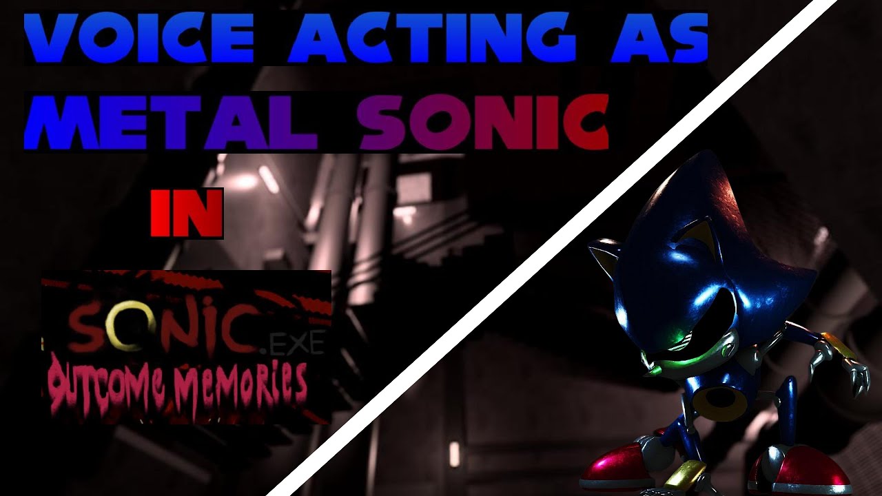 Озвучка Метал Соника в Sonic.exe Outcome Memories