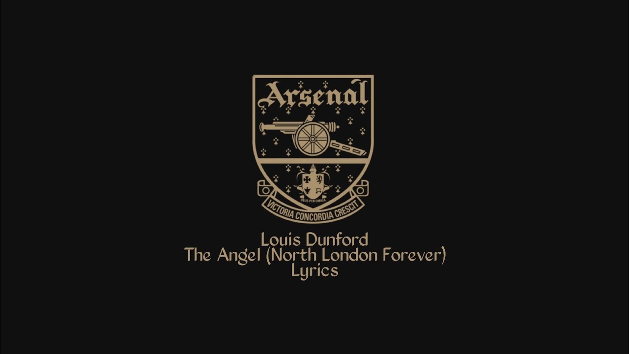 Louis Dunford &ndash; The Angel (North London Forever) Lyrics