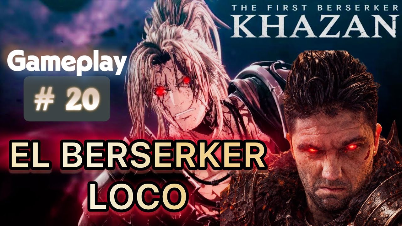 KHAZAN { EL BERSERKER LOCO } Gameplay # 20. #letsplay #soulslike #khazanstreaming #gamer