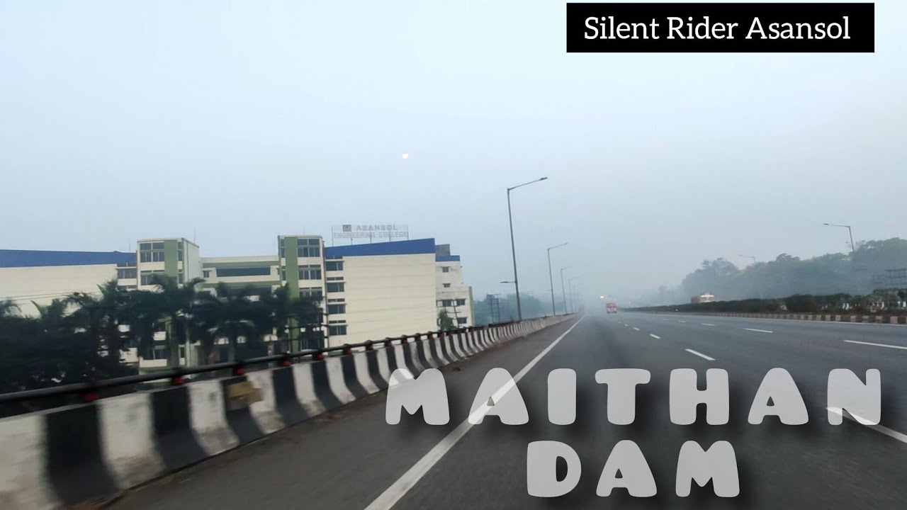 Maithan Dam Pahunch Gaya | Peaceful Morning Ride | Part 3 @SilentRiderAsansol 