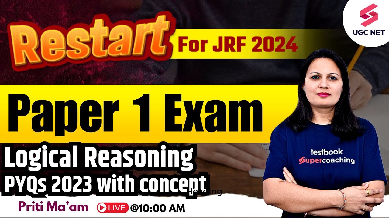 UGC NET Paper 1 | UGC NET 2024 Paper 1 Logical Reasoning PYQs 2023 with Concepts | Priti Ma'am