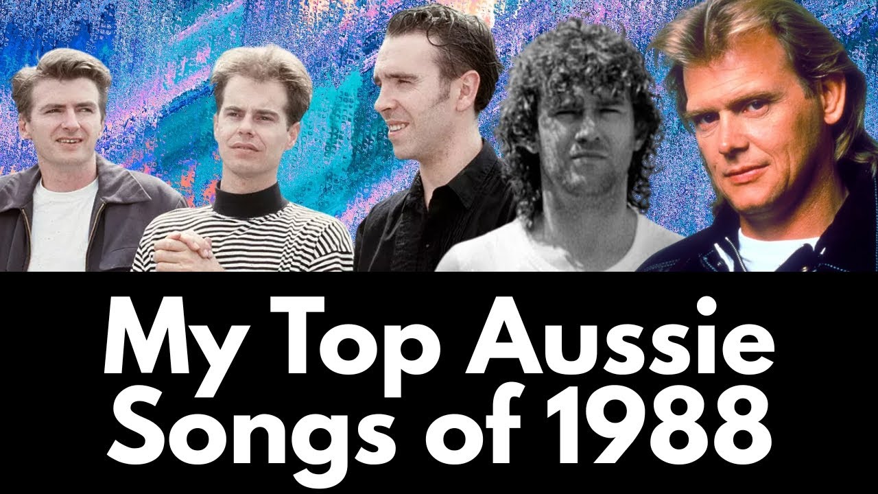 My Top 15 Aussie Songs of 1988 🇦🇺 | Farnham's Comeback, INXS Global Push & Bicentennial Hits