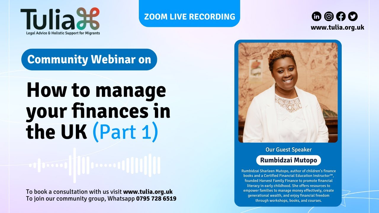 How to manage your finances in the UK (Part 1) - Rumbidzai Mutopo (Community Webinar)