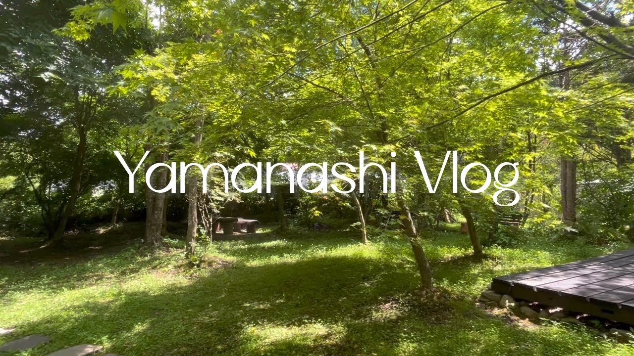 Yamanashi Vlog