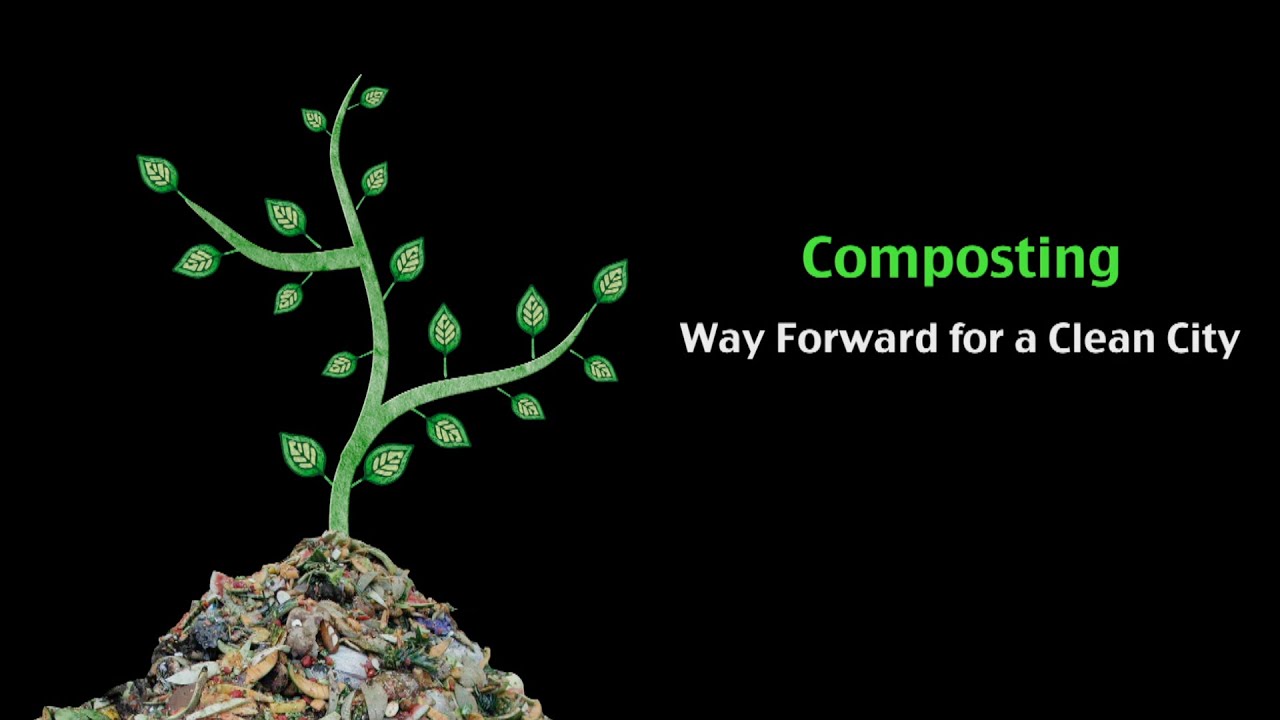 Composting - Way Forward for a Clean City (Bengaluru)