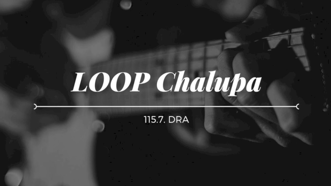 loop 01 chalupa