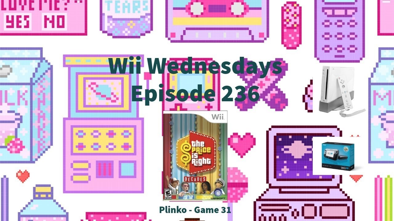 Wii Wednesdays - Episode 236 - The Price is Right Decades - Plinko - Game 31 *NO COMMENTARY*