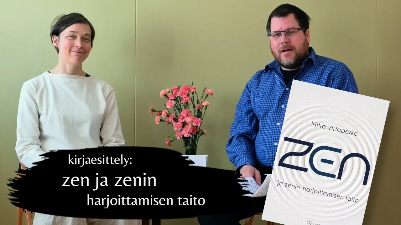 Zen ja zenin harjoittamisen taito | Kirjanurkkaus