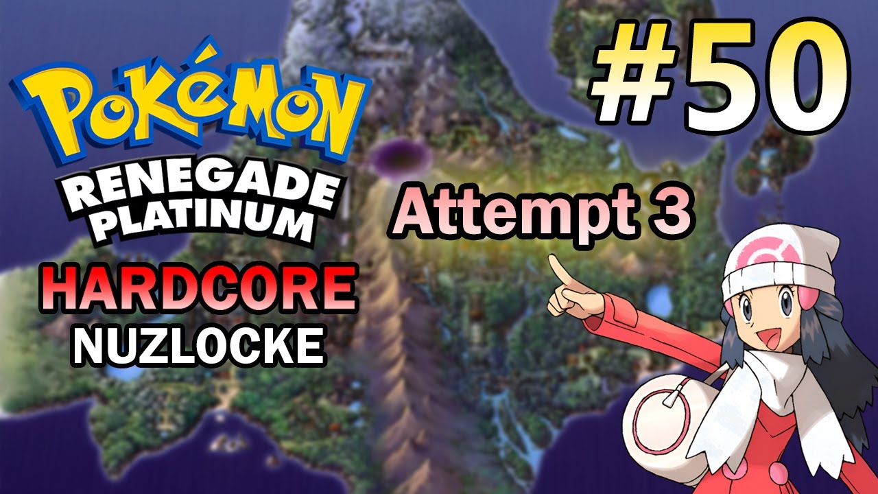 3rd time's the charm  | Pokémon Renegade Platinum HC Nuzlocke | Part 50