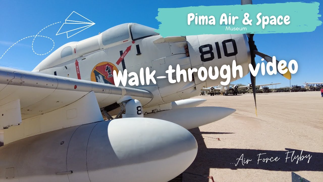 Pima Air & Space Museum Walk-Through with Air Force fly by.  Tucson, AZ