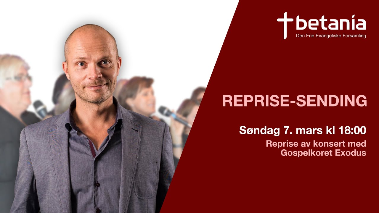 Reprise-sending: Sangmøte med Gospelkoret Exodus