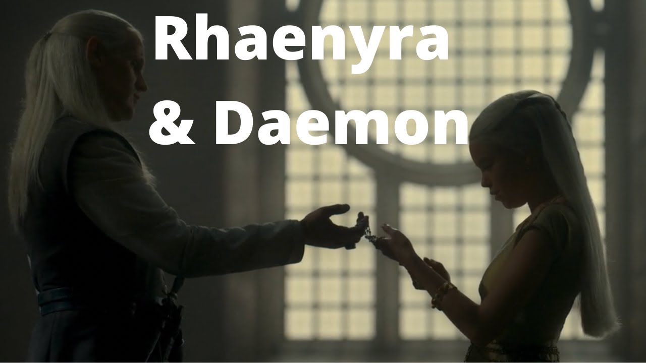 Rhaenyra & Daemon (House Of The Dragon) *1x02*