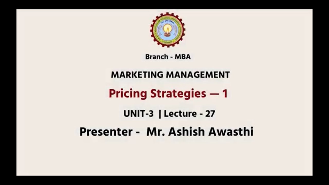 Marketing Management | Pricing Strategies Part-1 | AKTU Digital Education