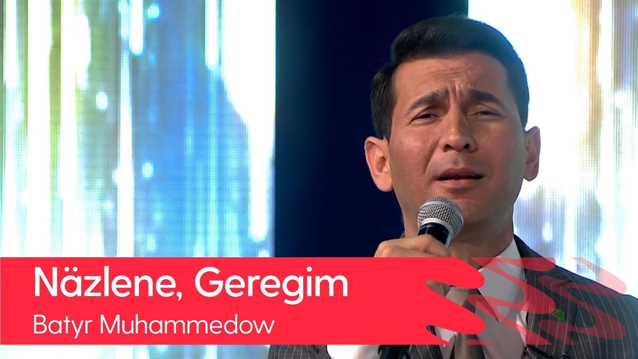 Batyr Muhammedow - Nazlene, Geregim | Live Preformance 2021