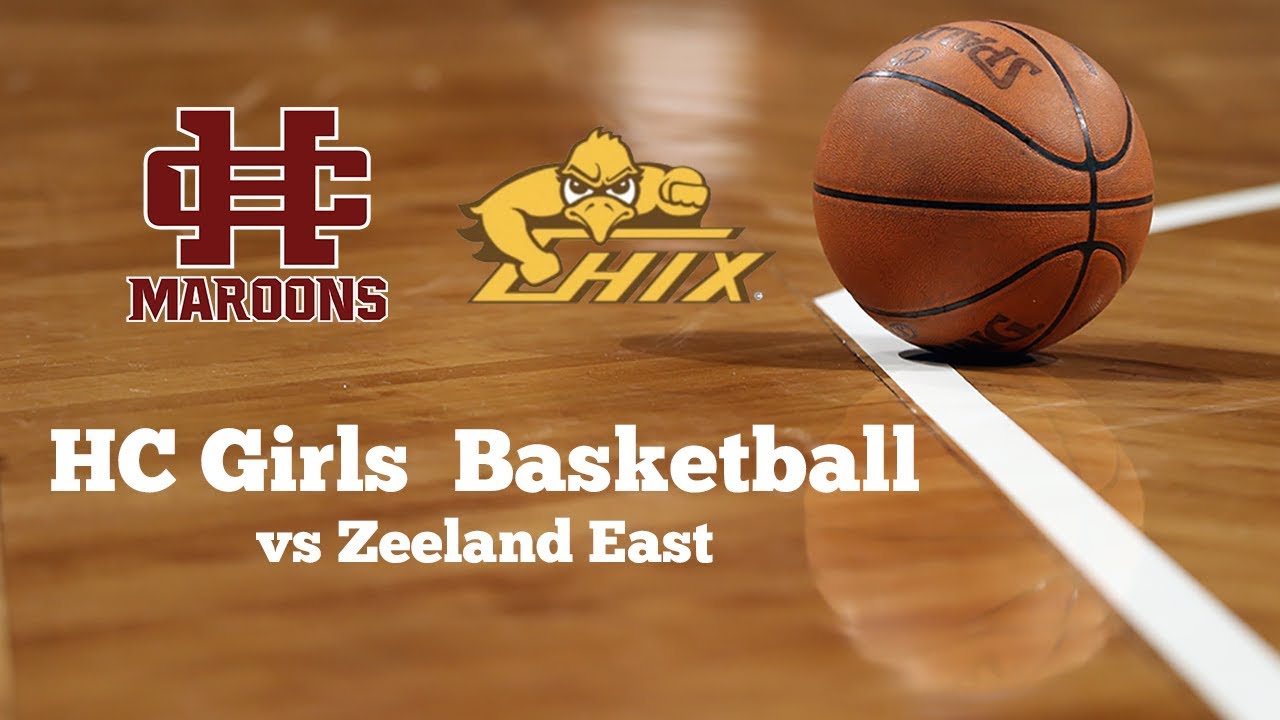 HC Girls Basketball vs Zeeland East