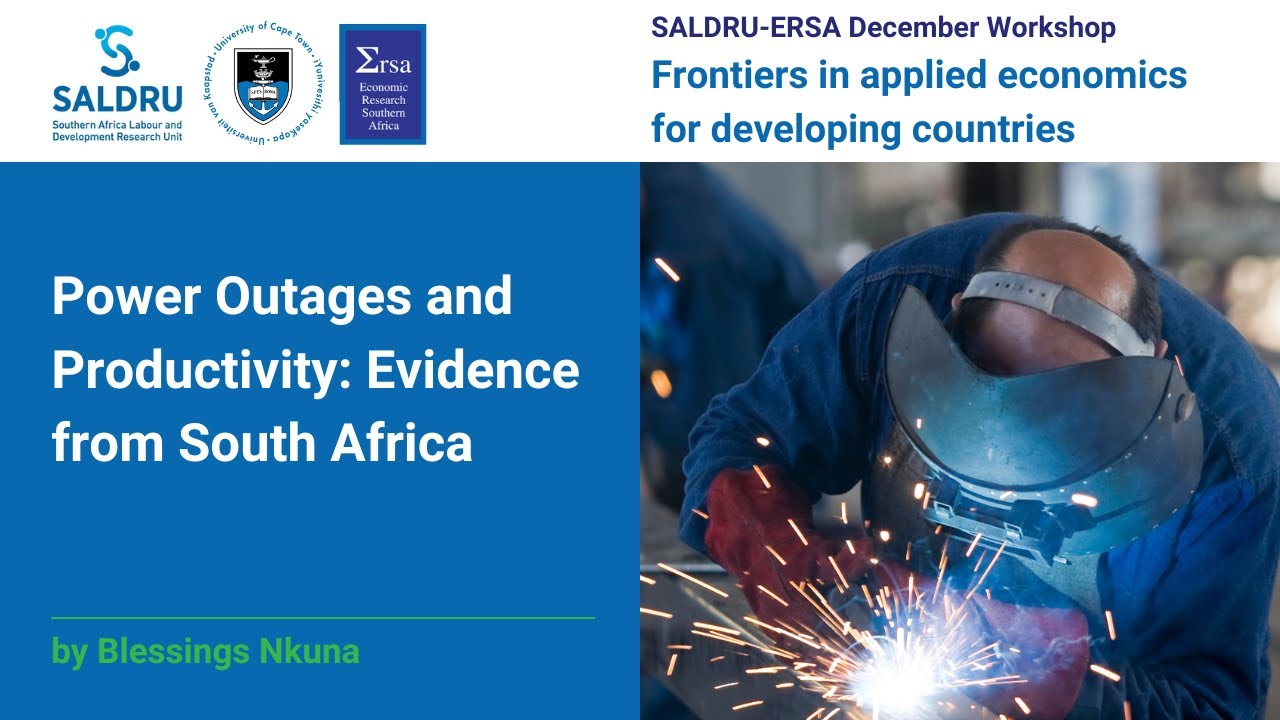 Power Outages and Productivity: Evidence from South Africa ~ Blessing Nkuna