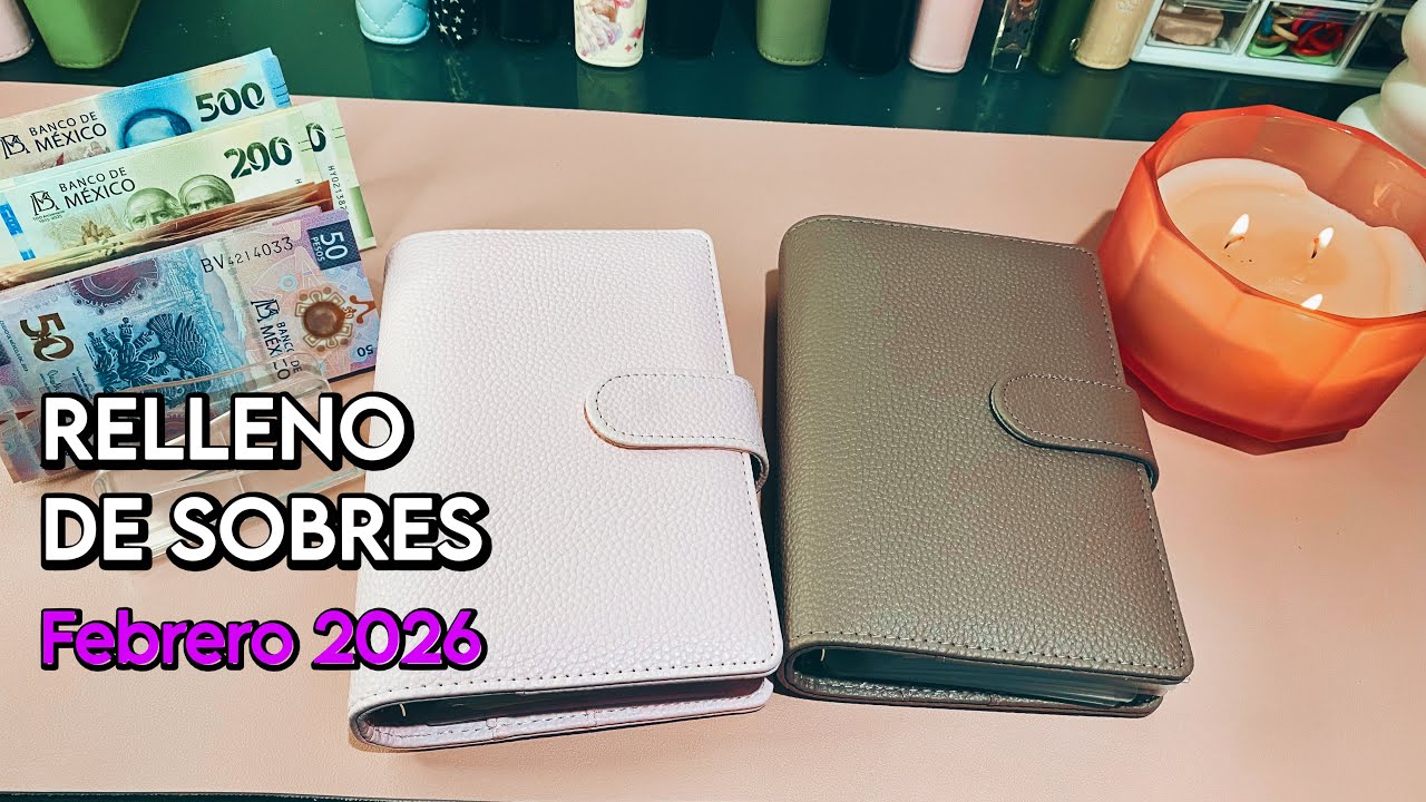 RELLENO DE SOBRES ✅ $4,200 💵 febrero 2026 | Sistema de Sobres 🍀