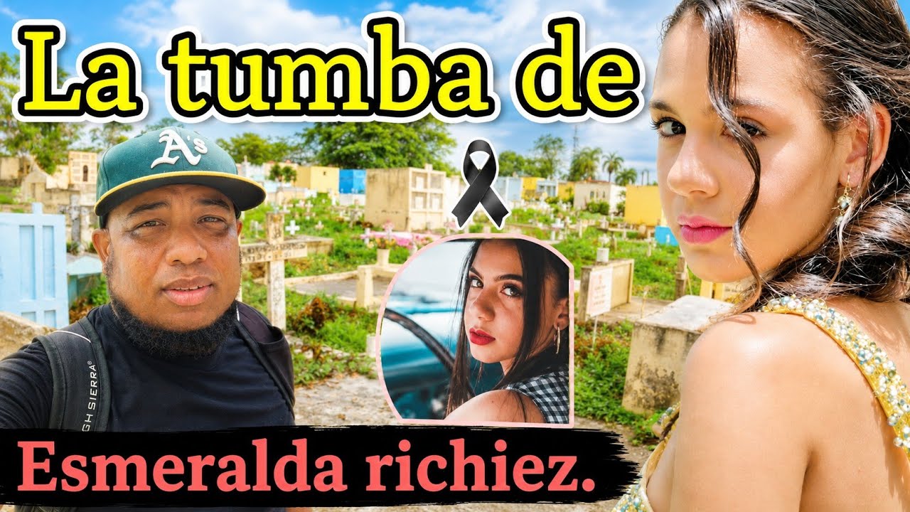 VISITANDO LA TUMBA DE ESMERALDA RICHIEZ el caso de la joven de higuey que consterno toda RD.