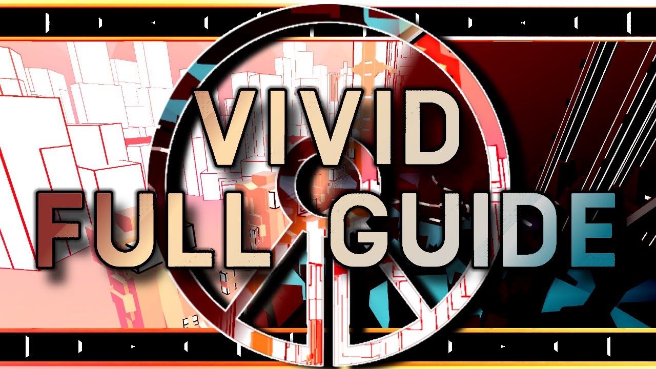 Vivid Full Guide | TRIA.os - Escape