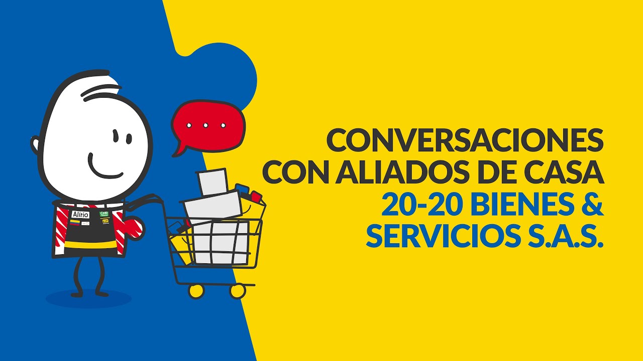 Conversaciones con Aliados de Casa | 20 20 Bienes y Servicios