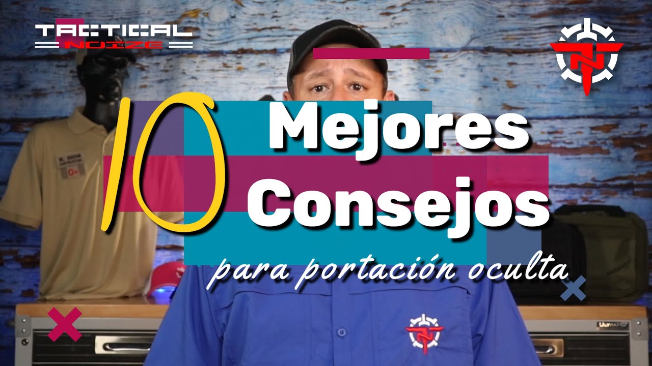Los 10 Mejores Consejos para Portacion Oculta