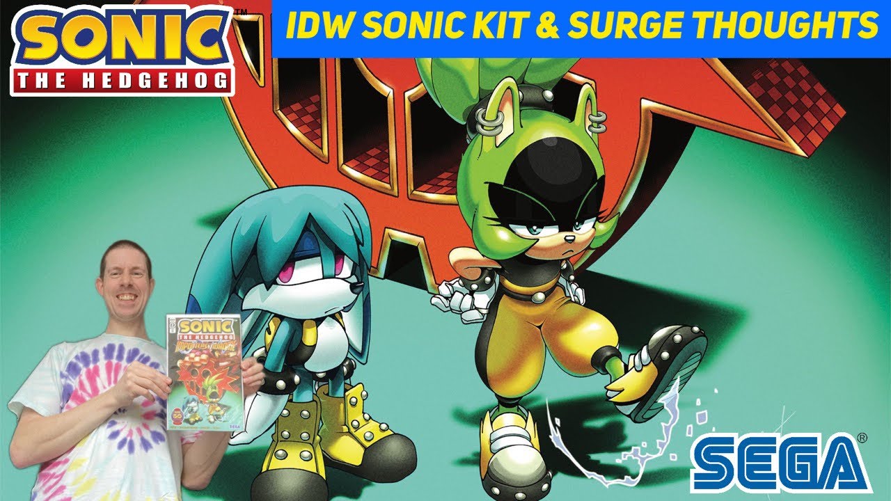 My Thoughts Of IDW Sonic Kit & Surge