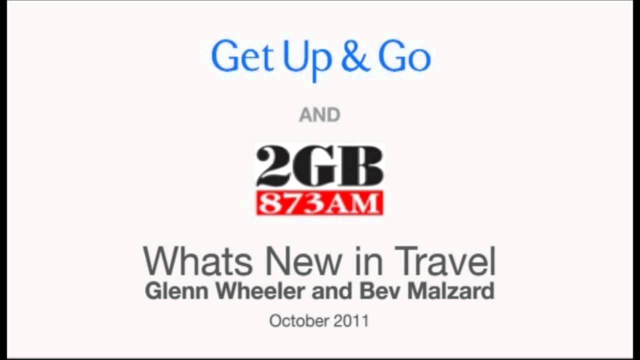 What's New in Travel with Glenn Wheeler on 2GB