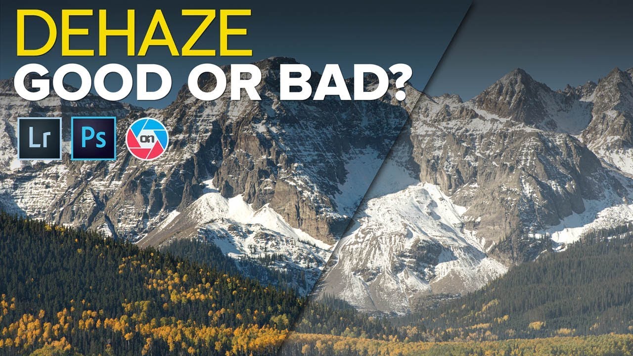 Dehaze - The Good, Bad and the Ugly