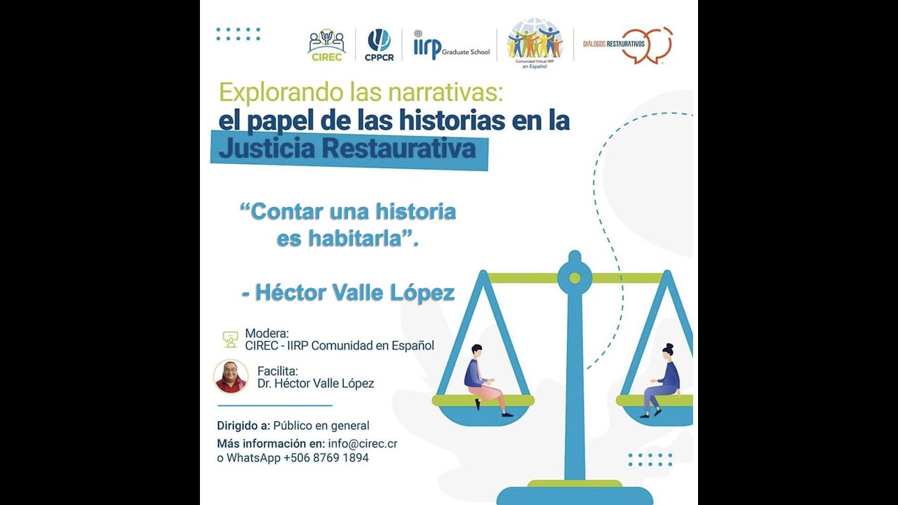 Transformando las Narrativas: El papel de las historias en la justicia restaurativa