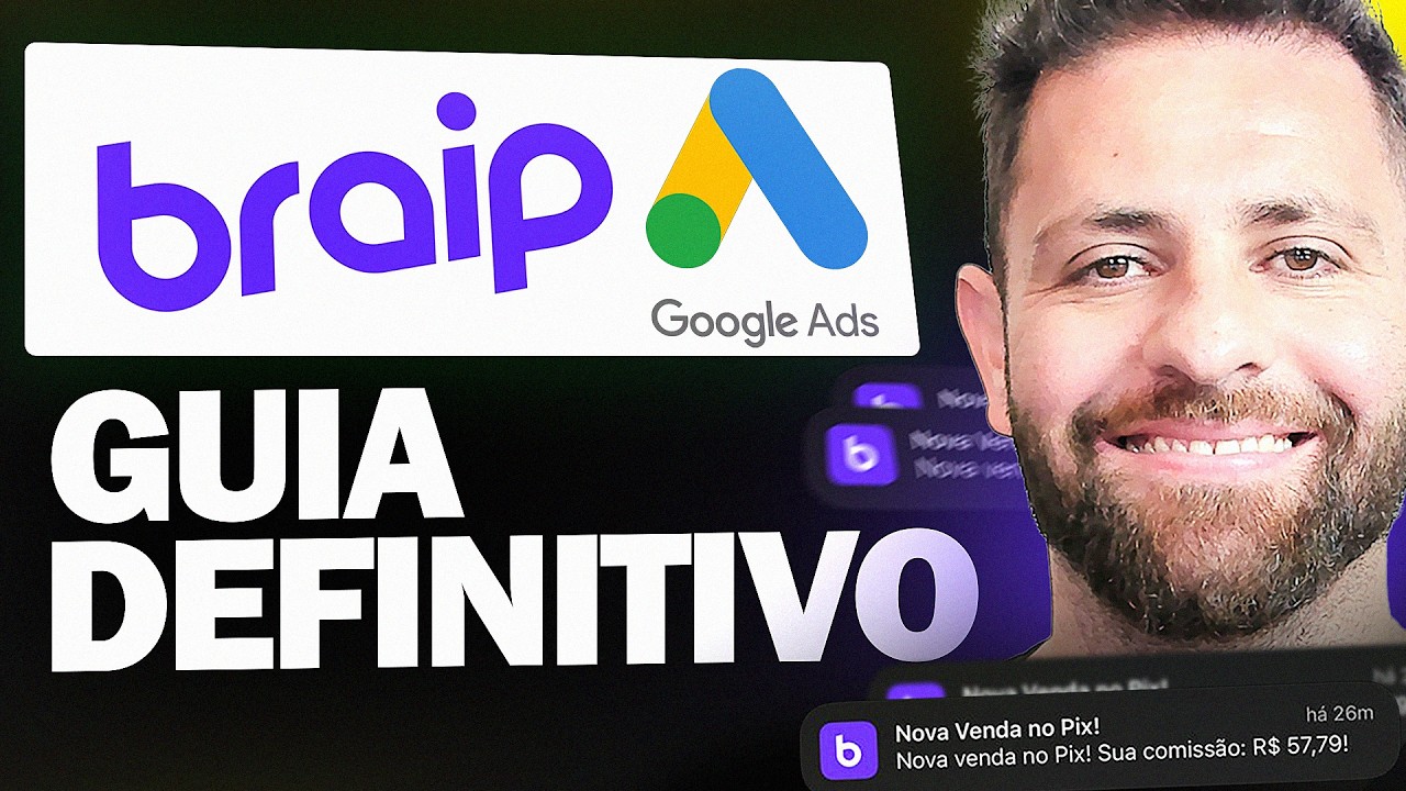 BRAIP GOOGLE ADS - Do absoluto ZERO até você fazer a PRIMEIRA VENDA na Braip pelo Google Ads