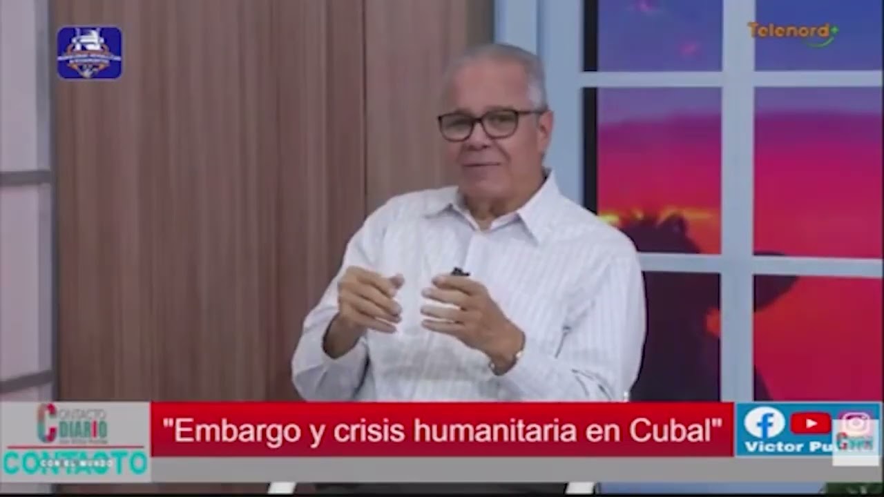 Contacto Diario Embargo y crisis humanitaria en Cuba, con el Dr  Octavio Lister