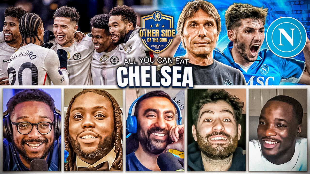 HUGE NAPOLI TEST COMING UP | ARE CHELSEA GROWING UNDER ROSENIOR? | ALL YOU CAN EAT CHELSEA (EP. 245)