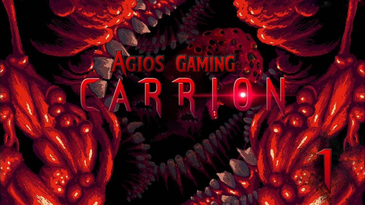 CARRION ► #1 Рождение Кошмара