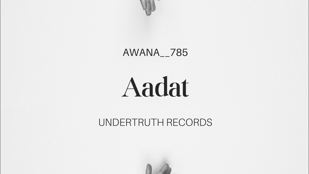 Aadat | Rohit Awana | Sad Emotional Breakup Song | Official Audio | UNDERTRUTH RECORDS