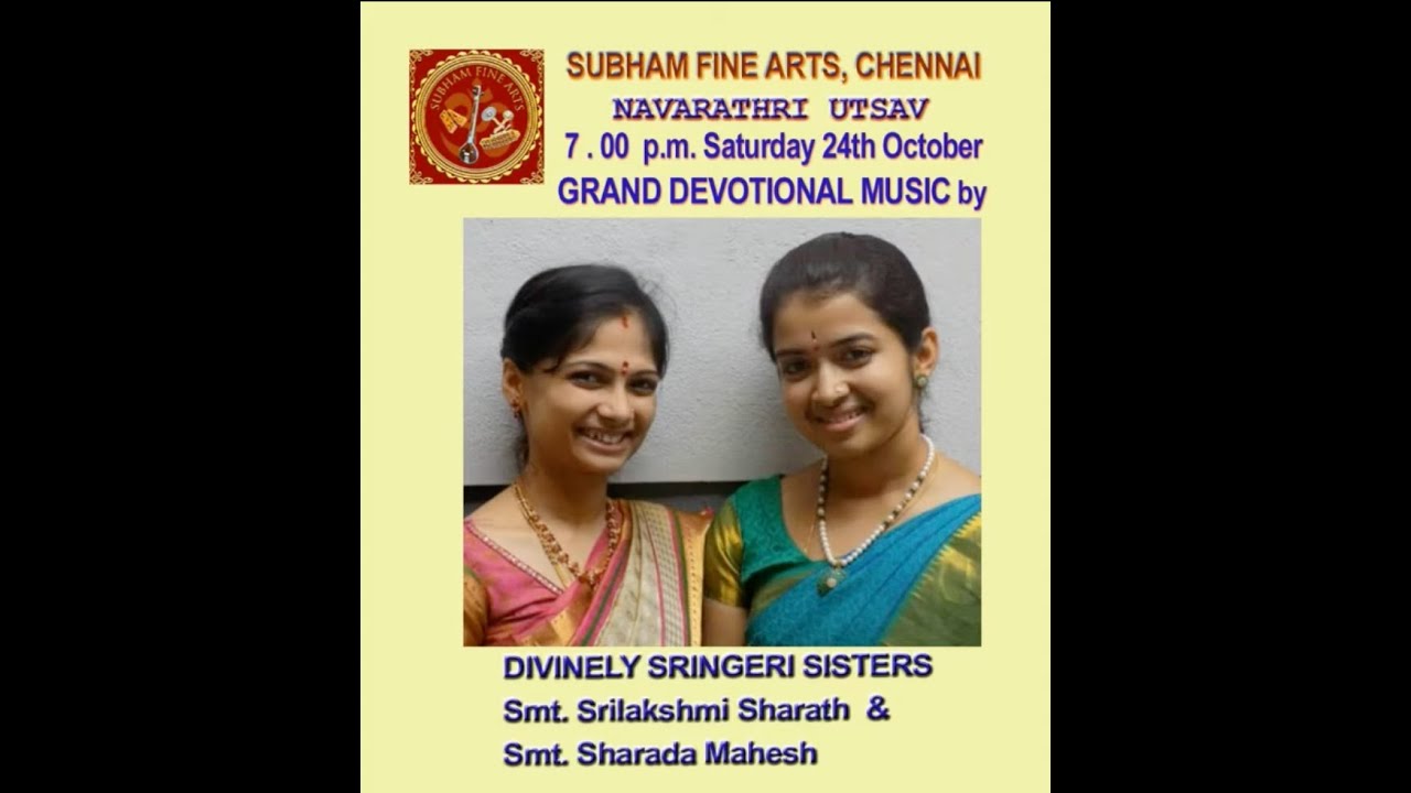 Shringeri Sisters- Subham Navarathri Utsav Grand Devotional music