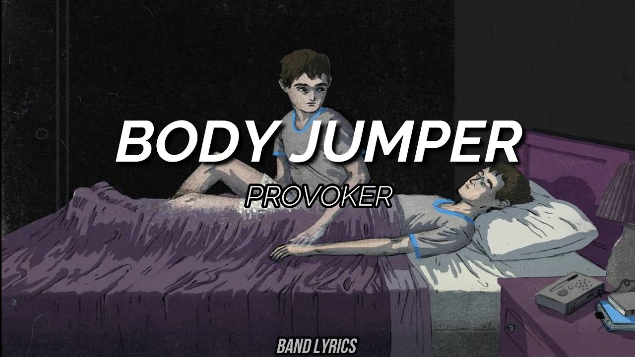 Provoker - Body Jumper [Sub español + Lyrics]