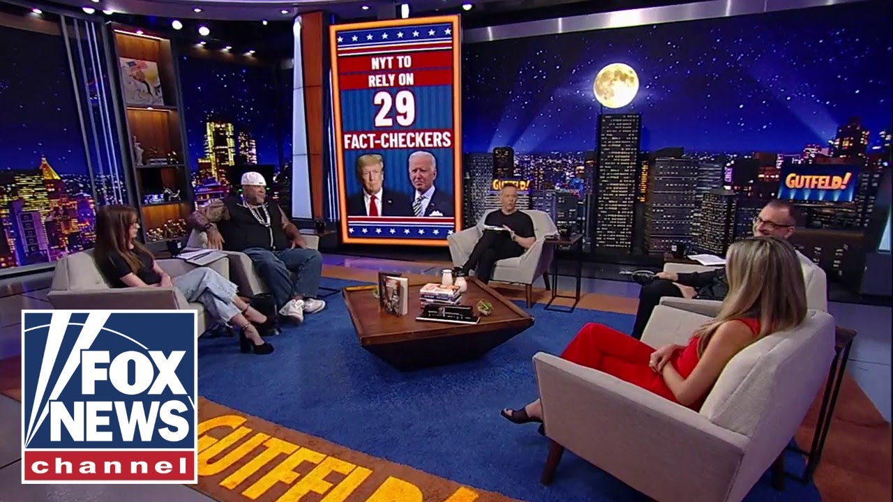 ‘Gutfeld!’: The NYT has how many fact-checkers for the CNN Presidential Debate?!