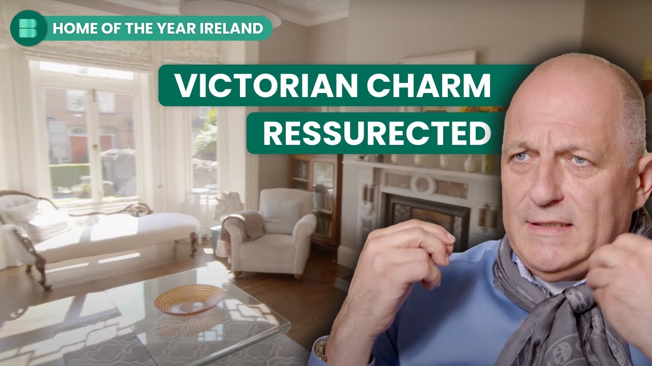 Transforming a Victorian Terrace with Modern Features | Home of the Year Ireland